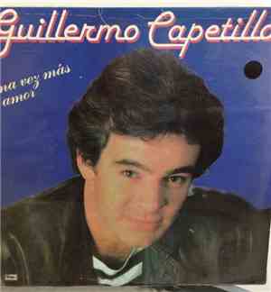 Guillermo Capetillo - Una Vez Mas El Amor