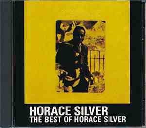 Horace Silver - The Best Of Horace Silver
