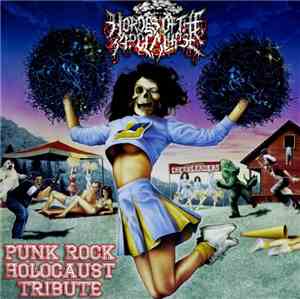 Hordes of the Apocalypse - Punk Rock Holocaust Tribute