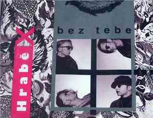 Hrabě X - Bez Tebe