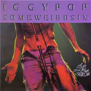 Iggy Pop - Some Weird Sin (N.Y.C. Live Ritz 86)
