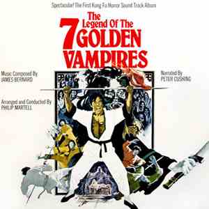 James Bernard  - The Legend Of The 7 Golden Vampires (Original Soundtrack)