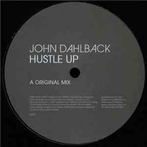 John Dahlback - Hustle Up