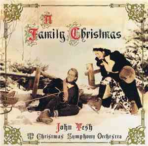 John Tesh And The Christmas Symphony Orchestra - A Family Christmas