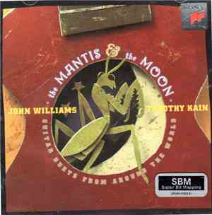 John Williams  & Timothy Kain - The Mantis And The Moon. Guitar Duets From  ...