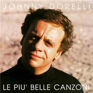 Johnny Dorelli - Le Più Belle Canzoni