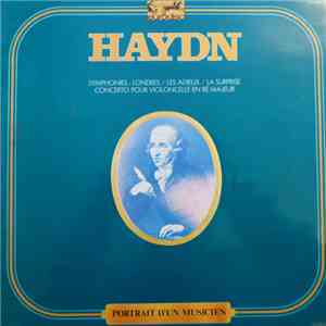 Joseph Haydn - Symphonies: Londres / Les Adieux / La Surprise - Concerto Po ...