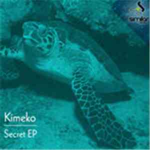 Kimeko - Secret EP