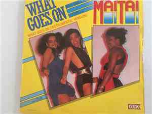 Mai Tai - What Goes On