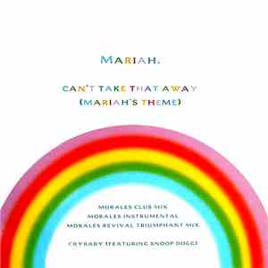 Mariah - Can't Take That Away (Mariah's Theme)