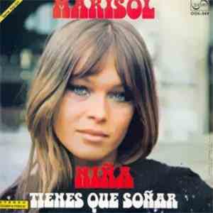 Marisol - Niña / Tienes Que Soñar