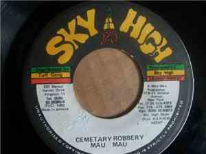 Mau Mau - Cemetary Robbery
