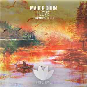 Mauerhuhn - I Love