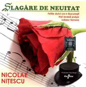 Nicolae Nițescu - Șlagăre De Neuitat