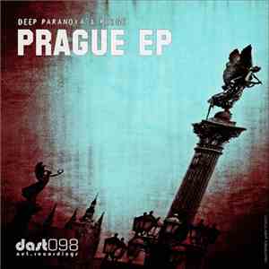Pluge, Deep Paranoya - Prague Ep