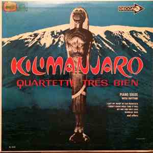Quartette Trés Bien - Kilimanjaro
