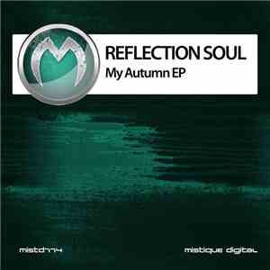 Reflection Soul - My Autumn EP