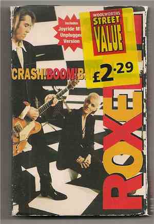 Roxette - Crash! Boom! Bang!