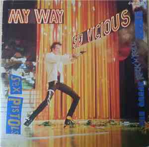 Sex Pistols / Sid Vicious - My Way