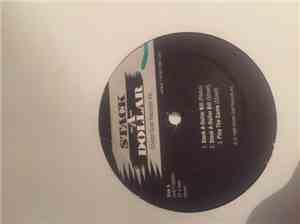 Stack A Dollar - Stack A Dollar Bill / Play The Game / When I Rhyme