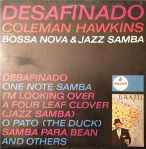 The Coleman Hawkins Sextet - Desafinado