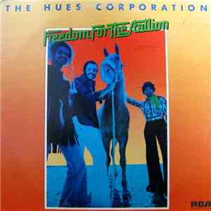 The Hues Corporation - Freedom For The Stallion