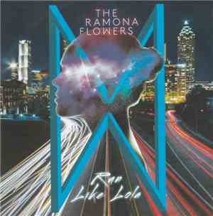 The Ramona Flowers - Run Like Lola
