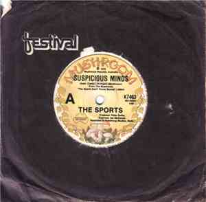 The Sports - Suspicious Minds