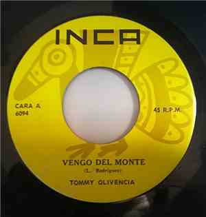 Tommy Olivencia - Vengo Del Monte / Evelio Part. II