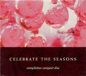 Various - Celebrate The Seasons