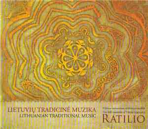 Vilniaus Universiteto Folkloro Ansamblis Ratilio - Lietuvių Tradicinė Muzik ...