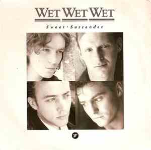 Wet Wet Wet - Sweet Surrender
