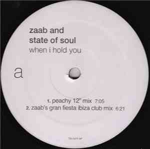 Zaab And State Of Soul - When I Hold You