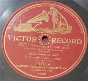 Alice Nielsen And Florencio Constantino - Lucia—Verranno A Te Sull' Aura