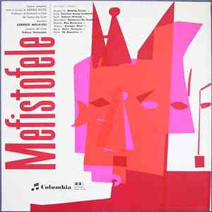 Arrigo Boito - Mafalda Favero, Giannina Arangi-Lombardi, Antonio Melandri,  ...