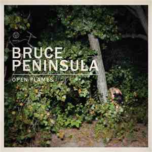 Bruce Peninsula - Open Flames