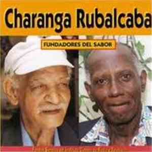 Charanga Rubalcaba - Fundadores Del Sabor
