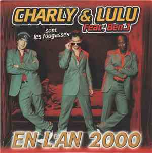Charly & Lulu Feat. Ben.J - En L'An 2000