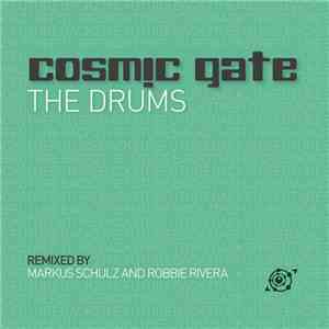 Cosmic Gate - The Drums
