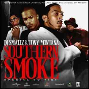 DJ Smallz & Tony Montana  - Southern Smoke Special Edition