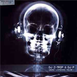DJ Z-Trip & DJ P  - Uneasy Listening, Volume 1