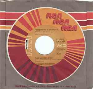 Faith Hope & Charity - To Each His Own / Find A Way