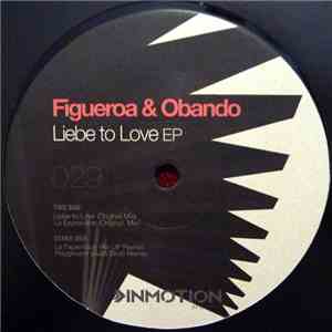 Figueroa & Obando - Liebe To Love EP