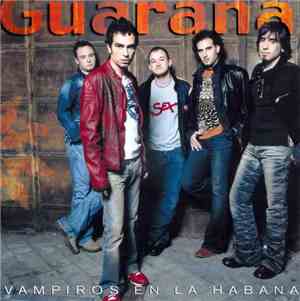 Guaraná - Vampiros En La Habana