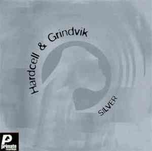 Hardcell & Grindvik - Silver