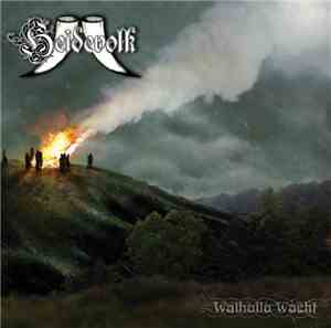 Heidevolk - Walhalla Wacht
