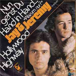 Jay & Jeremy - Nun Gehst Du Hand In Hand... »Warum Nur?«