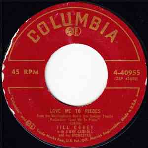 Jill Corey - Love Me To Pieces / Love