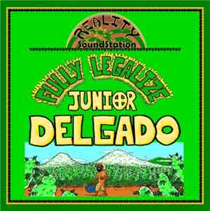 Junior Delgado -  Fully Legalize