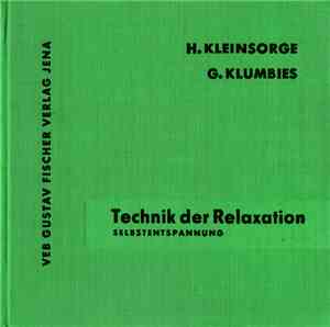 Kleinsorge Und Klumbies - Technik Der Relaxion (Selbstentspannung)